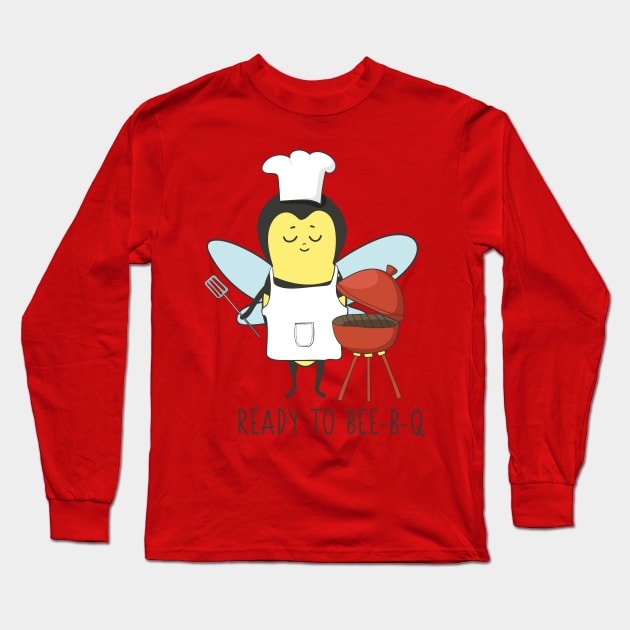 Ready to Bee-B-Q, Funny BBQ Bee Long Sleeve T-Shirt by Dreamy Panda Designs